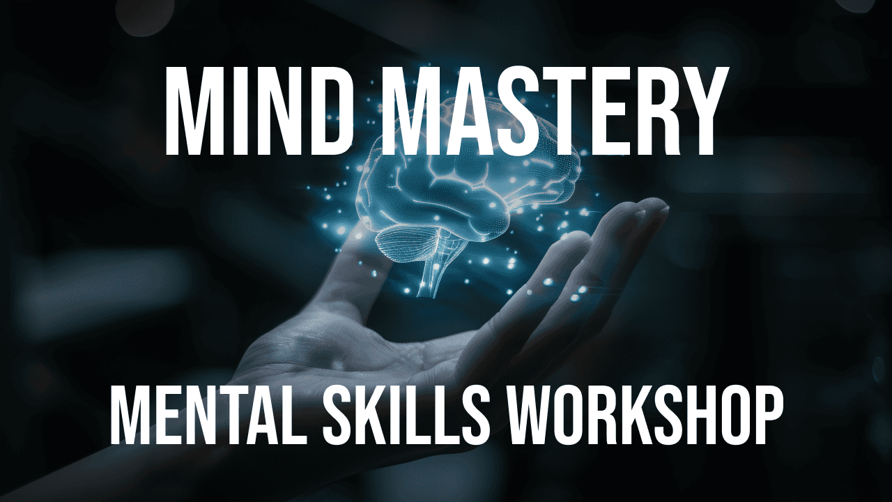 Mind Mastery "Mental Skills Collection" with Dane Spotts