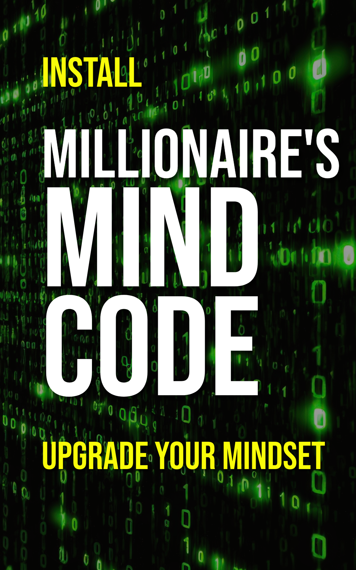 Millionaire's Mind Code